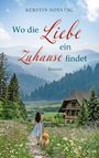 "Wo die Liebe ein Zuhause findet. Roman" von Kerstin Sonntag. Eine Frau und ein Hund laufen durch eine blühende Wiese.