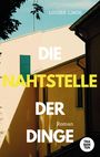 Louisa Linde: Die Nahtstelle der Götter, Buch