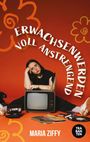Maria Ziffy: Erwachsenwerden voll anstrengend, Buch