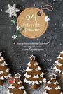 : 24 Adventspausen, Buch