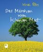 Ulrich Peters: Das Märchen vom kleinen Mut, Buch