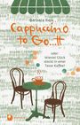 Barbara Reik: Cappuccino to Go...tt, Buch