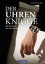 Stefan Friesenegger: Der Uhren-Knigge, Buch