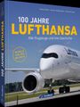 Heinrich Großbongardt: 100 Jahre Lufthansa, Buch