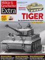 Titel: "Militär & Geschichte Extra". Preis: 12,90€. Thema: Panzer "Tiger VI". Schwarz-Weiß-Foto eines Tigers.