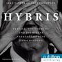 Jake Tapper: Hybris: Verfall, Vertuschung und Joe Bidens verhängnisvolle Entscheidung, MP3