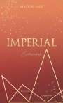 Maddie Sage: IMPERIAL - Evermore, Buch