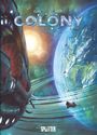 Denis-Pierre Filippi: Colony. Band 9, Buch