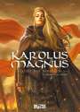 Jean-Claude Bartoll: Karolus Magnus - Kaiser der Barbaren. Band 2, Buch