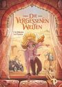 "Die Vergessenen Welten. 3. Die Bibliothek von Pergamon." Eine junge Frau klettert, gefolgt von zwei Personen und einem Tier.