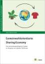 Sonja Eisele: Gemeinwohlorientierte Sharing Economy, Buch