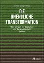 Andreas Springer-Heinze: Die unendliche Transformation, Buch