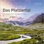 Sebastian Fröhlich: Das Platzertal, Buch