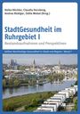 : StadtGesundheit im Ruhrgebiet I, Buch