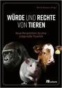 : Würde und Rechte von Tieren, Buch