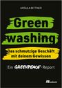 Ursula Bittner: Greenwashing - das schmutzige Geschäft mit deinem Gewissen, Buch