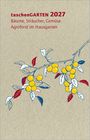 Anja Banzhaf: taschenGARTEN 2027, Buch