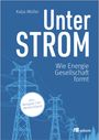 Katja Müller: Unter Strom, Buch