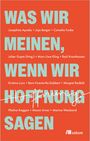 Josephine Apraku: Was wir meinen, wenn wir Hoffnung sagen, Buch