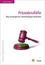 "Präzedenzfälle: Was strategische Umweltklagen bewirken." Ein Richterhammer schwebt über einem grünen Sockel. Logo "oekom".