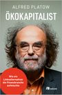 „ALFRED PLATOW ÖKOKAPITALIST. Wie ein Linksalternativer die Finanzbranche aufmischte.“ Porträt eines Mannes mit Brille und Bart.