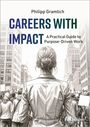Titel: "Careers with Impact: A Practical Guide to Purpose-Driven Work". Illustration zeigt Menschenmenge in einer Stadt.