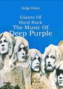 Helge Holm: Giants Of Hard Rock - The Music Of Deep Purple, Buch