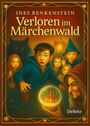Ines Benkenstein: Verloren im Märchenwald, Buch
