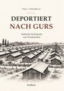 "Deportiert nach Gurs: Jüdische Schicksale aus Frankenthal" von Paul Theobald; Illustration von einem Lager mit vielen Baracken.