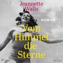 Jeannette Walls: Vom Himmel Die Sterne, MP3,MP3