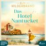 Elin Hildebrand: Das Hotel Nantucket, MP3,MP3