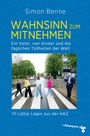 Simon Benne: Wahnsinn zum Mitnehmen, Buch