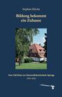 Stephan Klecha: Bildung bekommt ein Zuhause, Buch