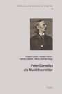 : Peter Cornelius als Musiktheoretiker, Buch