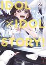 Shotaro Tokuno: IDOL x IDOL STORY! Band 1, Buch