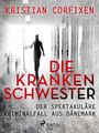 Kristian Corfixen: Die Krankenschwester, Buch