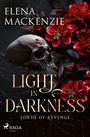 Elena Mackenzie: Light in Darkness, Buch
