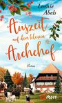 Leonie Abels: Auszeit auf dem kleinen Archehof, Buch