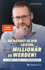Sven Stopka: Du kannst es dir nicht leisten, kein Millionär zu werden, Buch