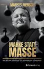 "Marke statt Masse", "Mit der OBC-Strategie® zur nachhaltigen Sichtbarkeit". Schwarz-weiße Illustration eines Mannes.