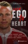 Christian Lell: From Ego to Heart, Buch