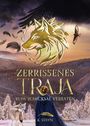 K. Stayn: Zerrissenes Traja, Buch