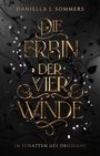 Sommers Daniella J.: Die Erbin der vier Winde, Buch