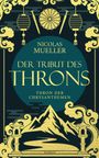 Nicolas Mueller: Der Tribut des Throns, Buch