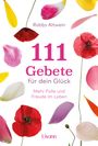 Robby Altwein: 111 Gebete für dein Glück, Buch