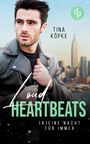 Tina Köpke: Loud Heartbeats, Buch