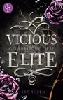 Liz Rosen: Vicious Elite, Buch