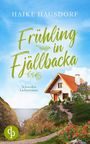 Haike Hausdorf: Frühling in Fjällbacka, Buch