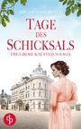 Mila Sommerfeld: Tage des Schicksals, Buch