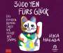 Harada Hika: 3000 Yen fürs Glück: Ein Familienroman über die Kunst des Sparens, CD